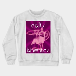 Calisthenics - Lunge to Sideward Crewneck Sweatshirt